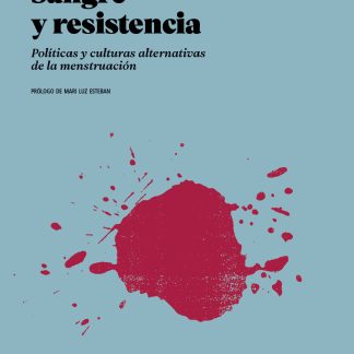 Sangre y resistencia