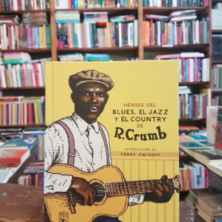 Héroes Del Blues, El Jazz Y El Country