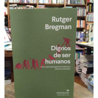 Dignos De Ser Humanos