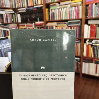 El Basamento Arquitectónico Como Principio De Proyecto