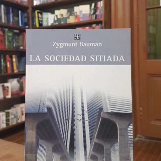 La Sociedad Sitiada