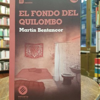 El Fondo Del Quilombo