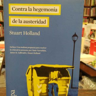 Contra La Hegemonía De La Austeridad