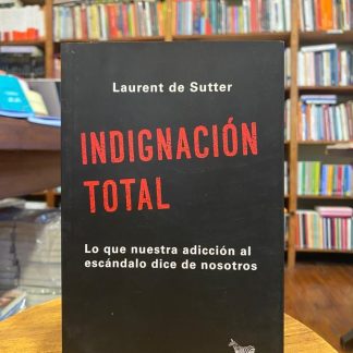 Indignación Total
