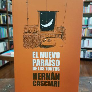 El Nuevo Paraíso De Los Tontos