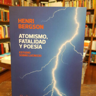 Atomismo, Fatalidad Y Poesía