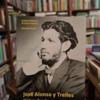 José Alonso Y Trelles. El Viejo Pancho