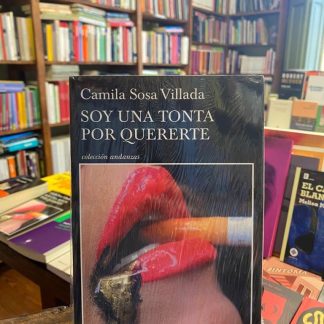 Soy Una Tonta Por Quererte