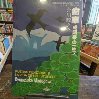 Ruedas Dentadas Y La Vida De Un Estúpido