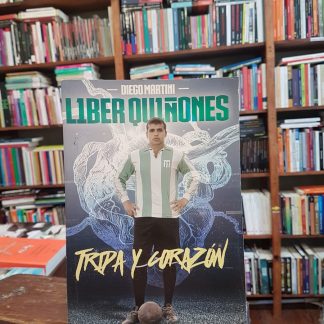 Liber Quiñones. Tripa Y Corazón