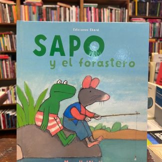 Sapo Y El Forastero