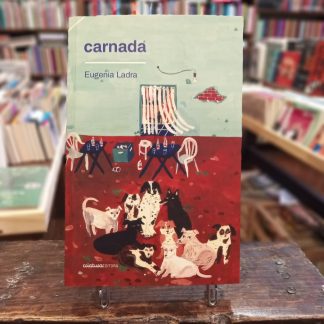 Carnada Eugenia Ladra