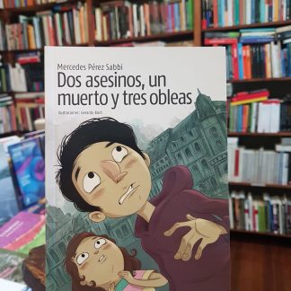 Dos Asesinos, Un Muerto Y Tres Obleas