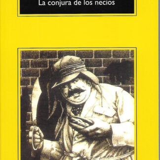 La Conjura De Los Necios John Kennedy Toole
