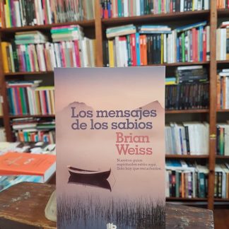 Los Mensajes De Los Sabios