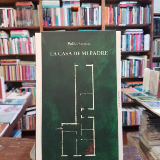 La Casa De Mi Padre