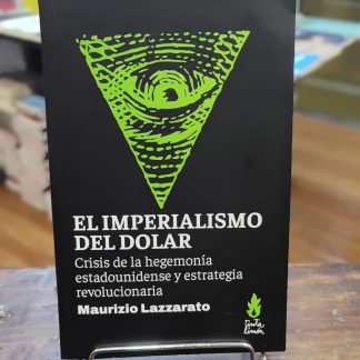 El Imperialismo Del Dólar