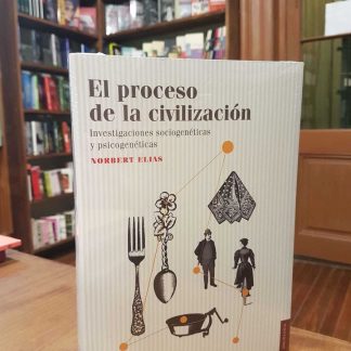 El Proceso De La Civilización
