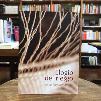 Elogio Del Riesgo