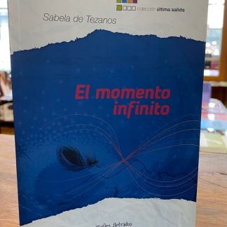 El Momento Infinito