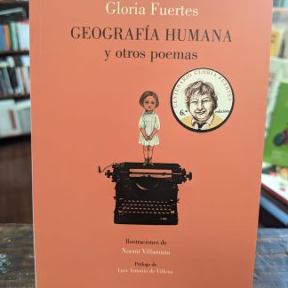 Geografía Humana Y Otros Poemas