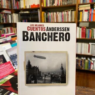 Los Mejores Cuentos De Anderssen Banchero