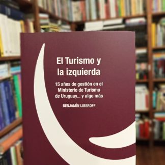 El Turismo Y La Izquierda