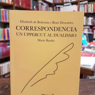 Correspondencia / Un Uppercut Al Dualismo