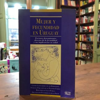 Mujer Y Fecundidad En Uruguay