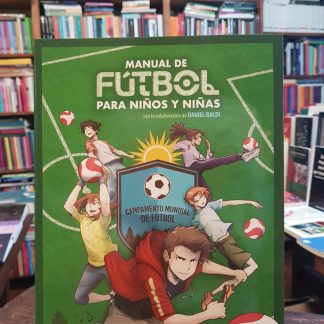 Manual De Fútbol Para Niños Y Niñas