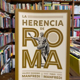 La Herencia De Roma