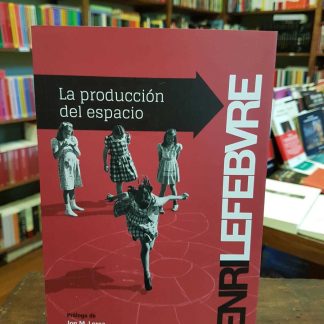 La Producción Del Espacio