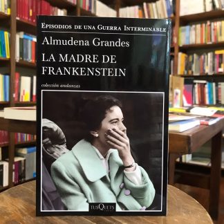 La Madre De Frankenstein