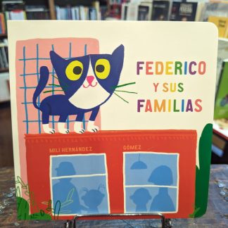 Federico Y Sus Familias