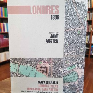 Londres 1806 Contado Por Jane Austen