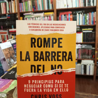 Rompe La Barrera Del No