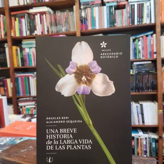 Una Breve Historia De La Larga Vida De Las Plantas