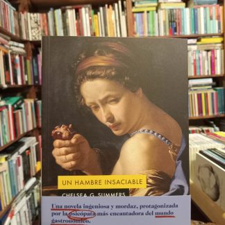 Un Hambre Incansable