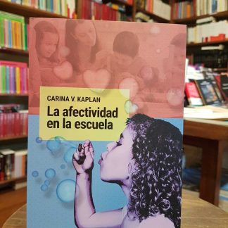 La Afectividad En La Escuela