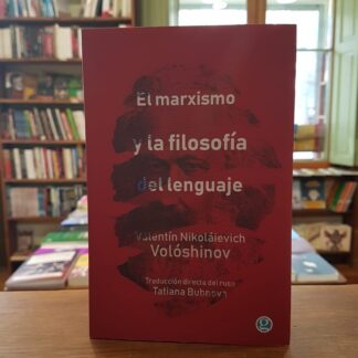 El Marxismo Y La Filosofía Del Lenguaje