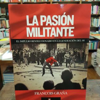 La Pasión Militante