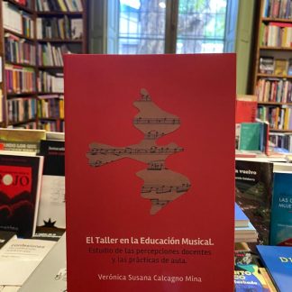 El Taller En La Educación Musical