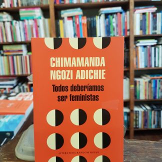 Todos Deberíamos Ser Feministas