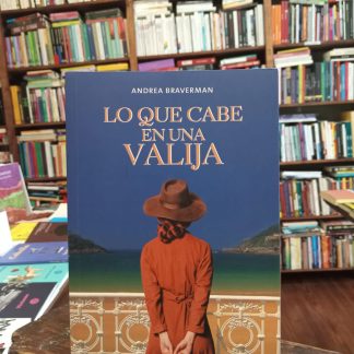 Lo Que Cabe En La Valija