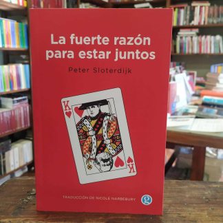 La Fuerte Razón Para Estar Juntos