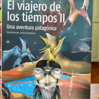 El Viajero De Los Tiempos Ii