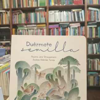 Duérmete Semilla