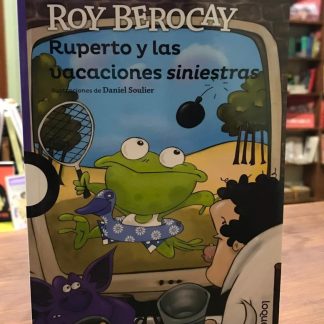 Ruperto Y Las Vacaciones Siniestras