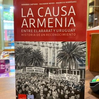 La Causa Armenia Entre El Ararat Y Uruguay