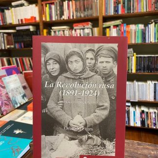 La Revolución Rusa (1891-1924)